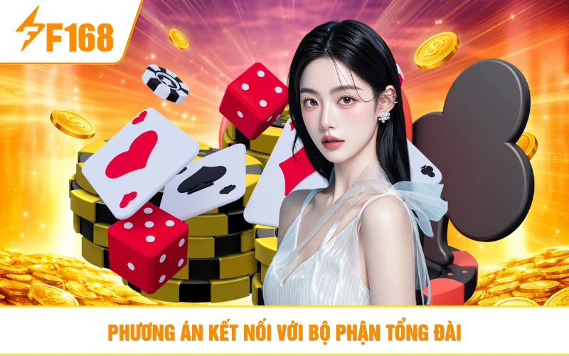 Phương án kết nối với bộ phận tổng đài